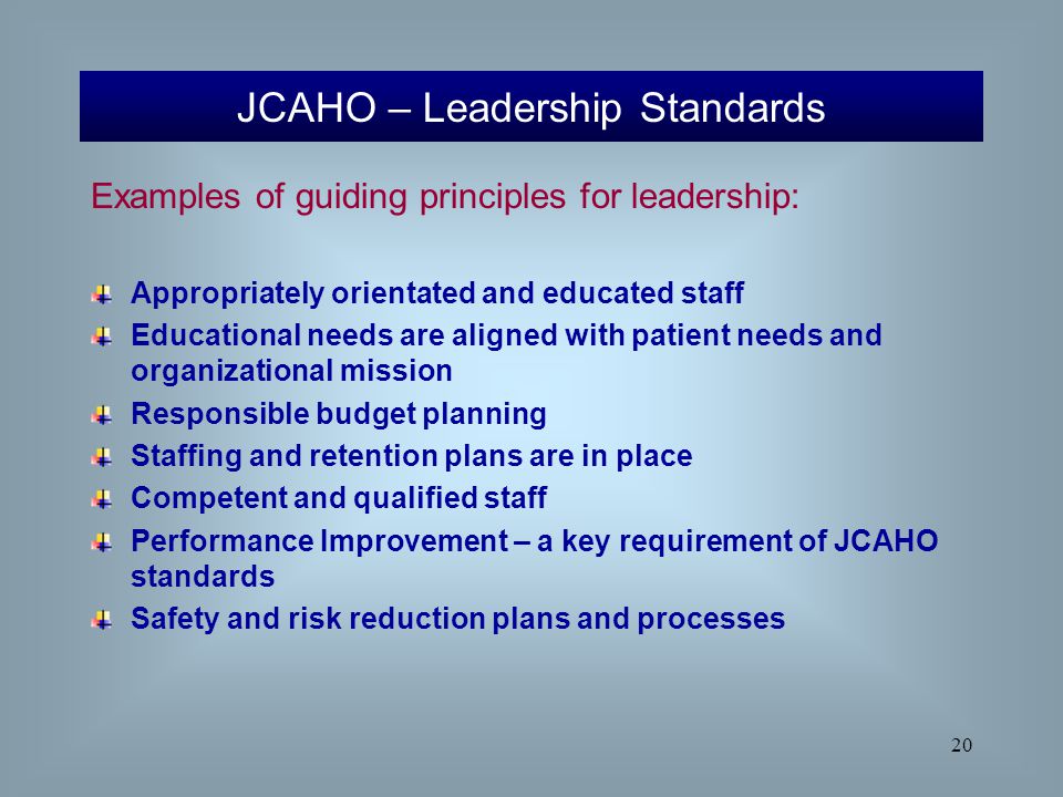 JCAHO – Leadership Standards