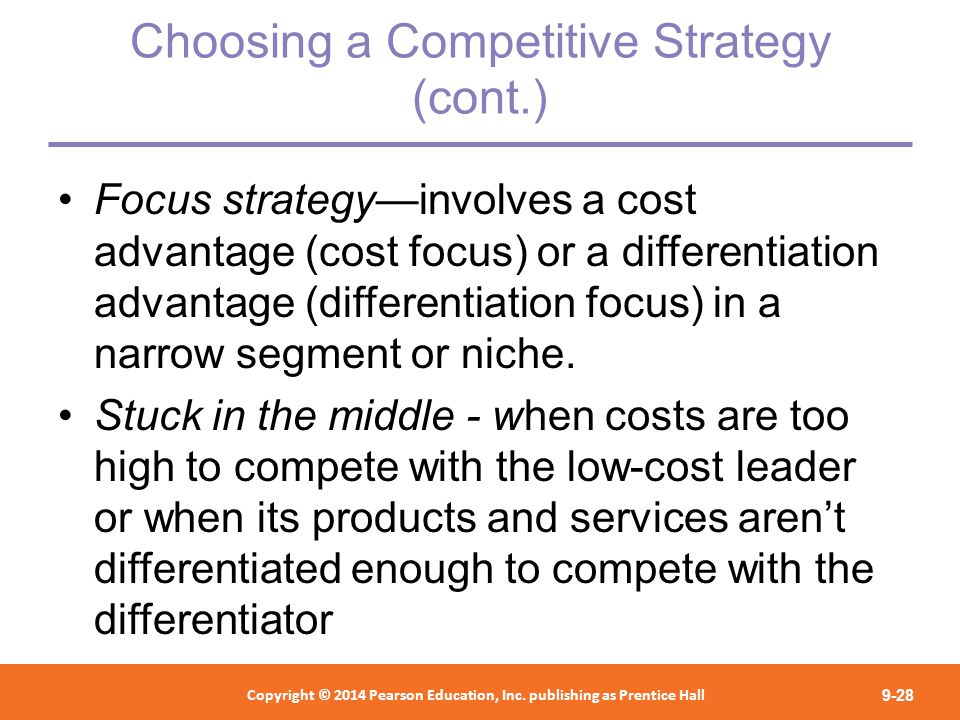 Choosing a Competitive Strategy (cont.)