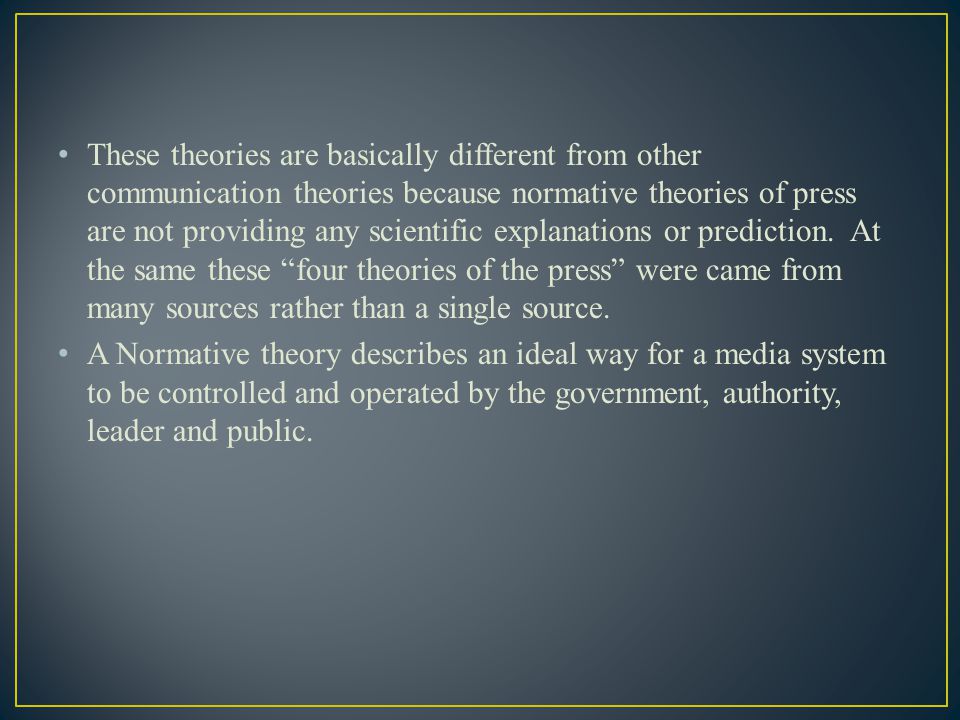 Normative Theories of Mass Communication - ppt video online download
