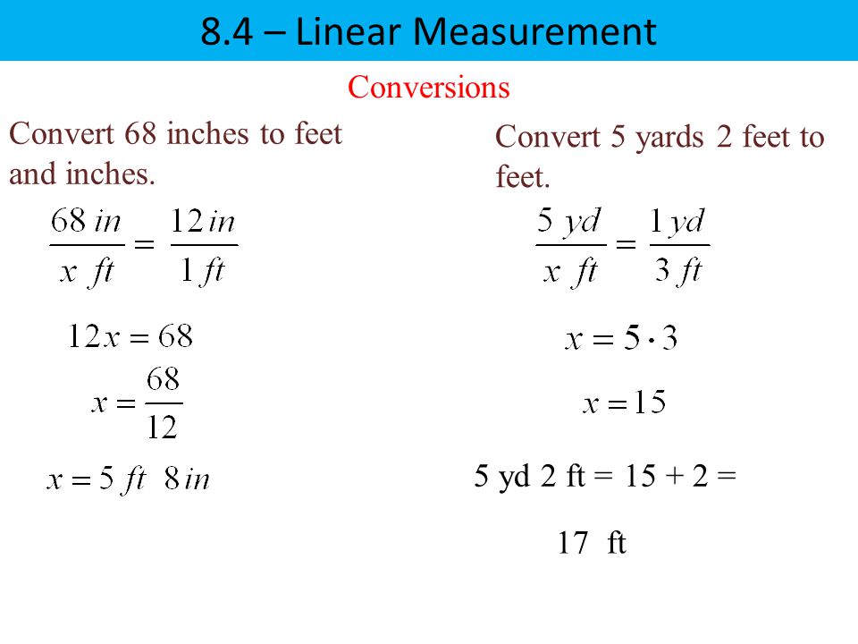 8.4 – Linear Measurement Conversions