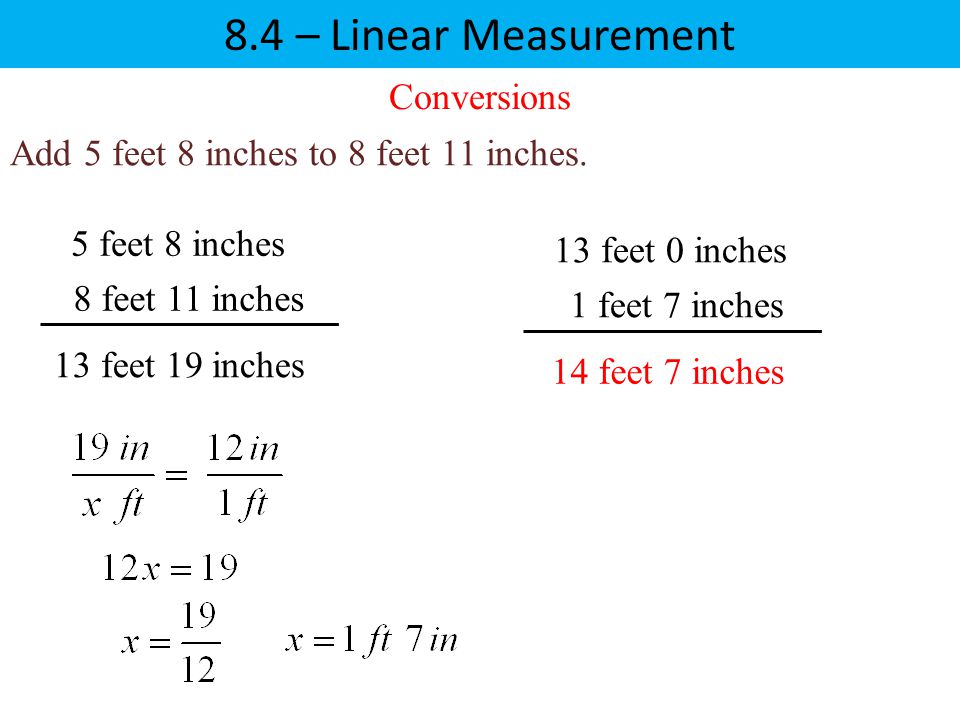 8.4 – Linear Measurement Conversions