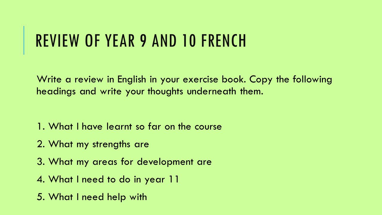 Review of year 9 and 10 french