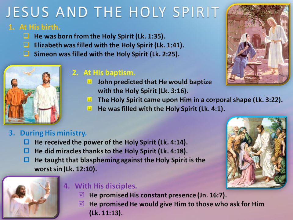 JESUS AND THE HOLY SPIRIT