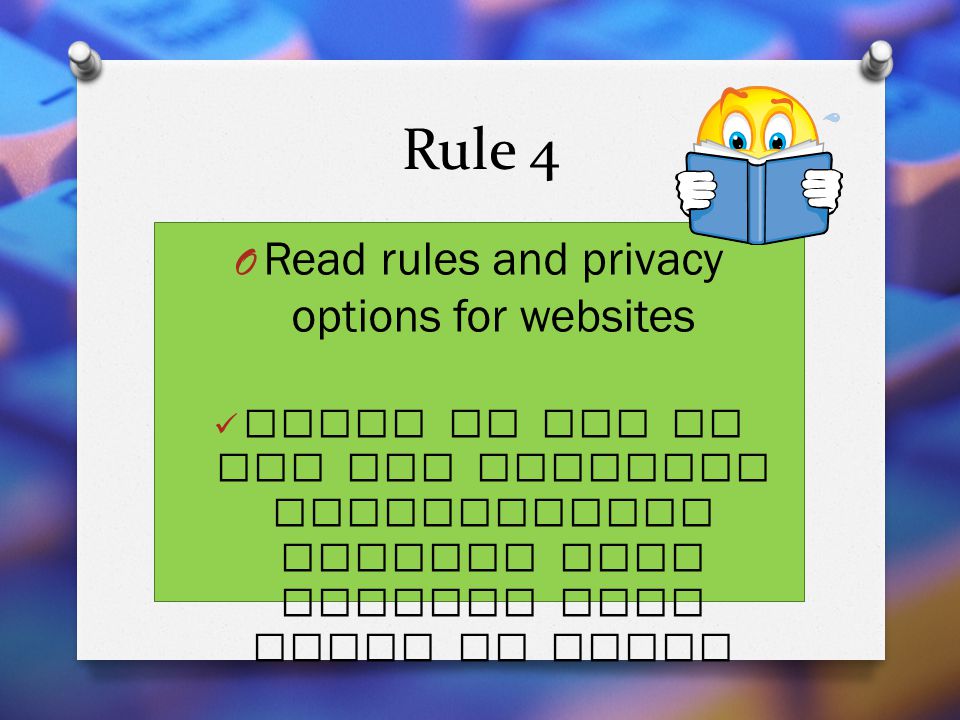 Read rules and privacy options for websites