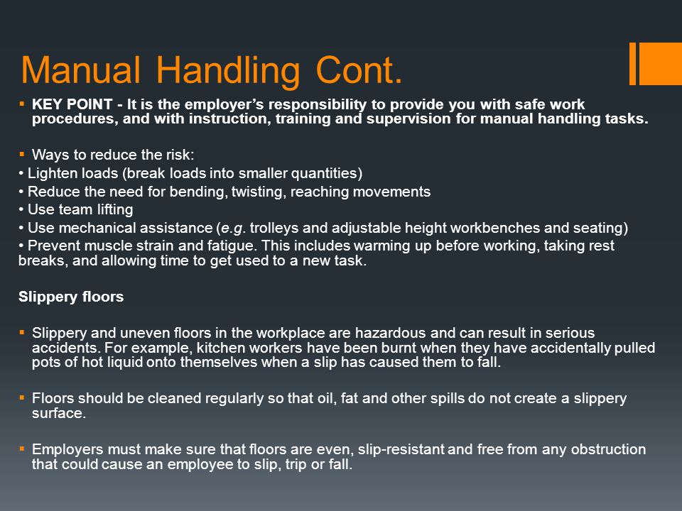 Manual Handling Cont.