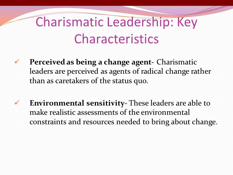 Charismatic Leadership: Key Characteristics