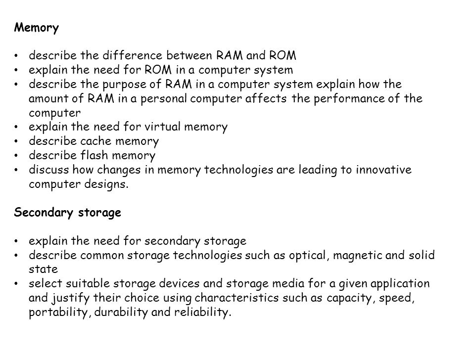 Memory describe the difference between RAM and ROM. explain the need for ROM in a computer system.
