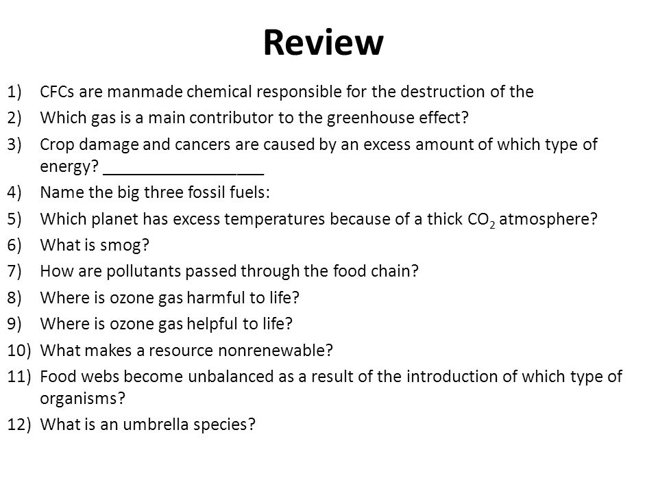 Review CFCs are manmade chemical responsible for the destruction of the. Which gas is a main contributor to the greenhouse effect