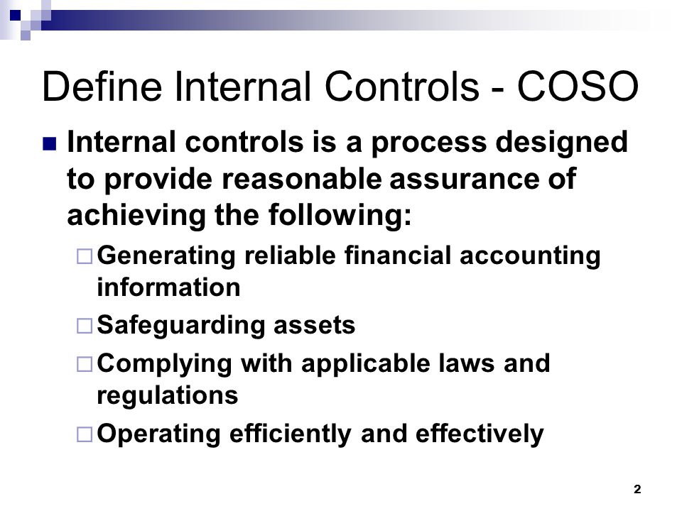 Define Internal Controls - COSO