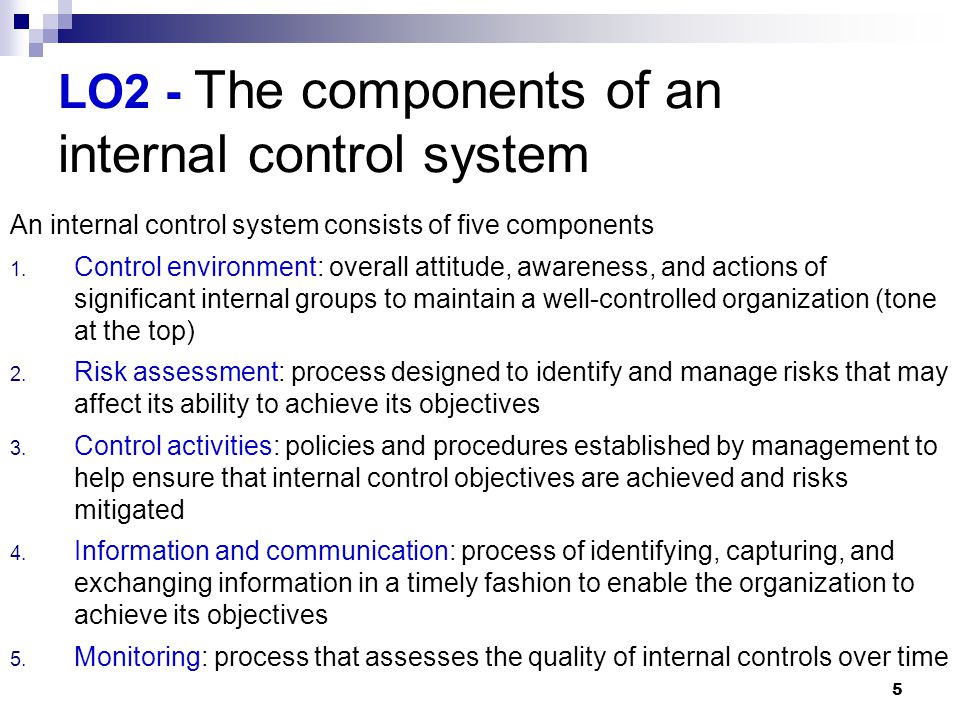 LO2 - The components of an internal control system