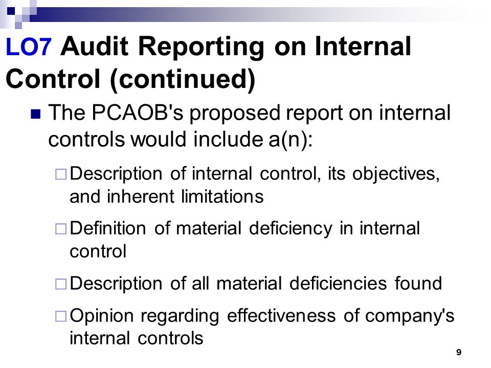 LO7 Audit Reporting on Internal Control (continued)