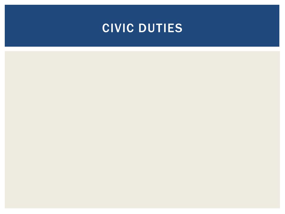 Civic Duties