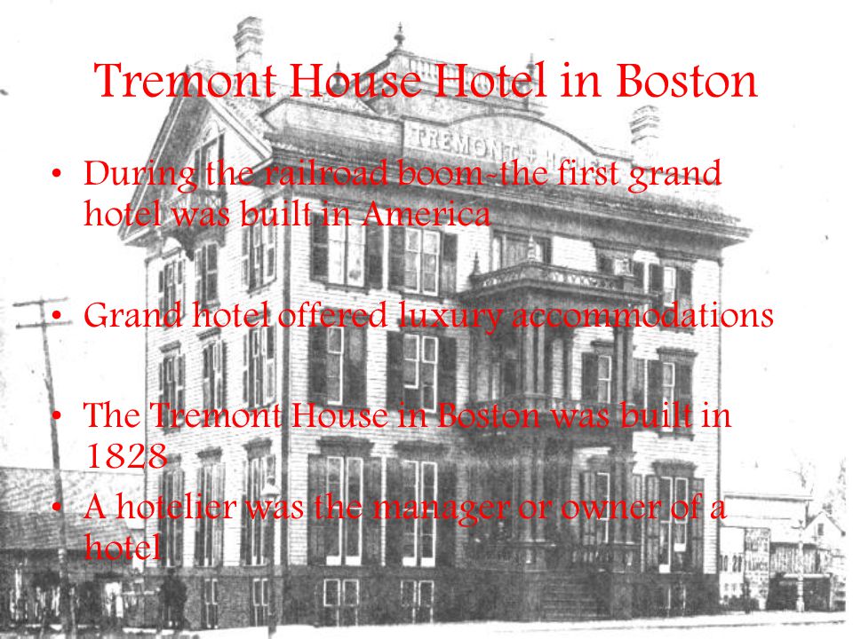 Tremont House Hotel in Boston