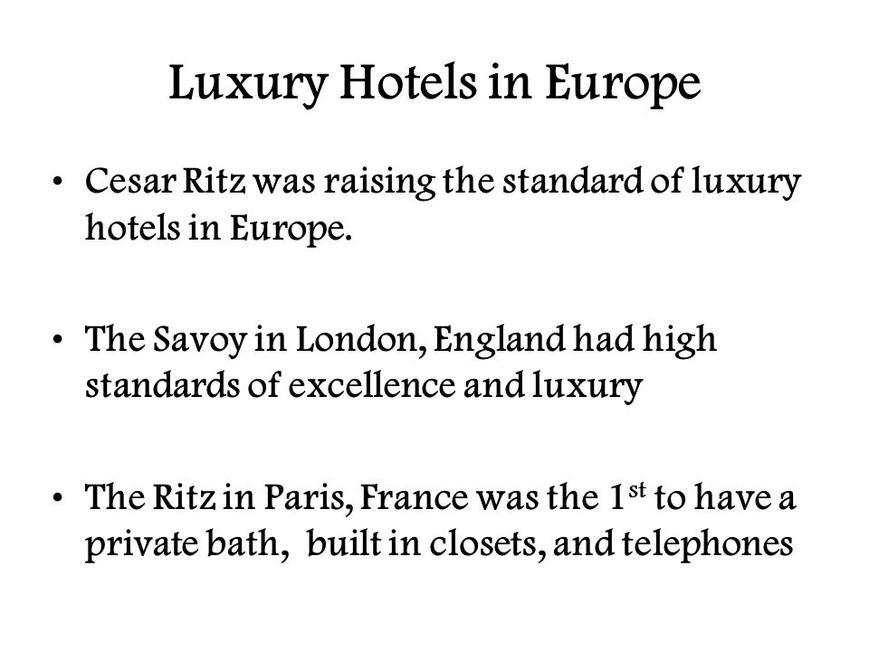 Luxury Hotels in Europe
