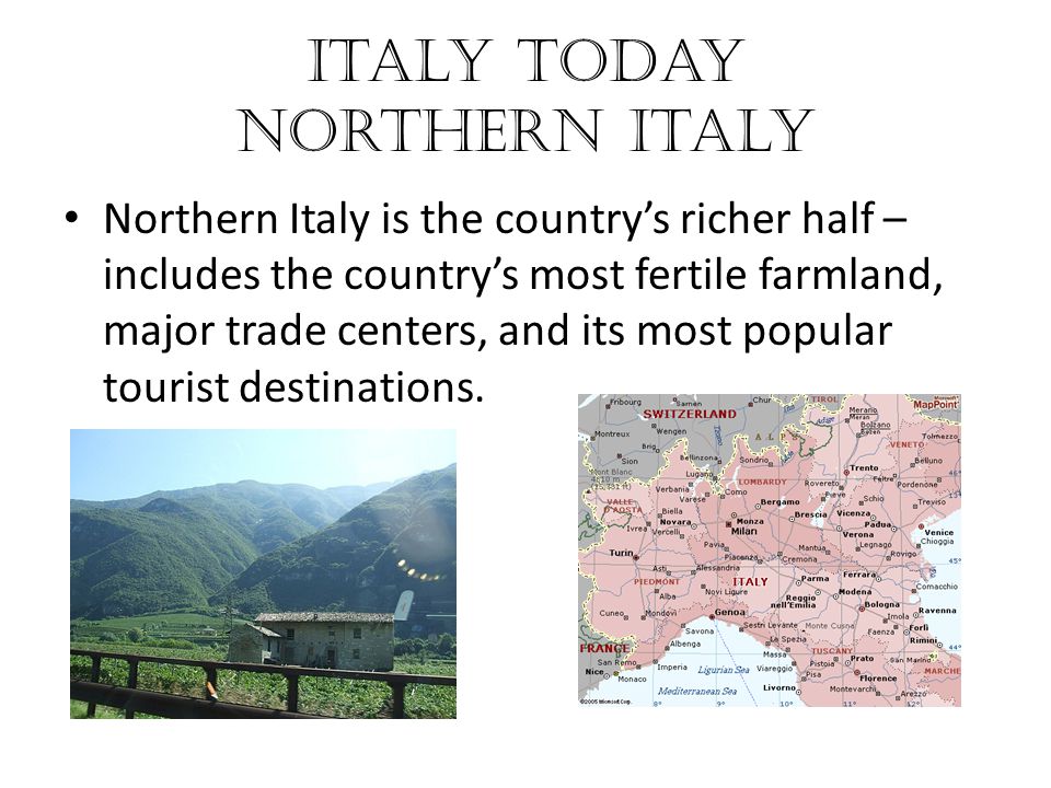 Italy Today Northern Italy