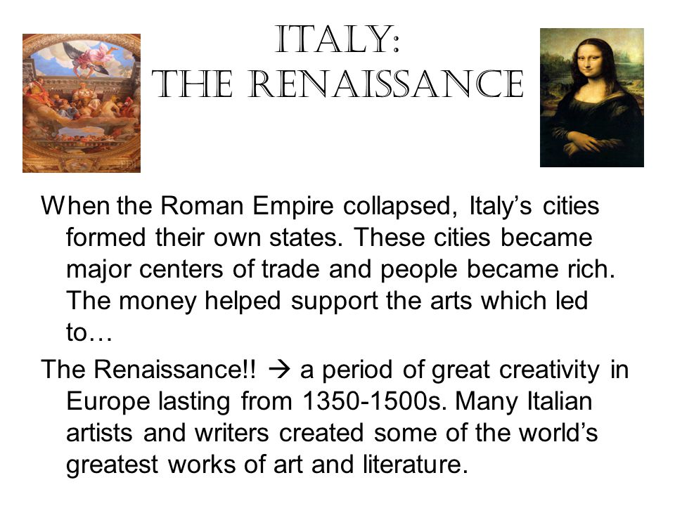Italy: The Renaissance
