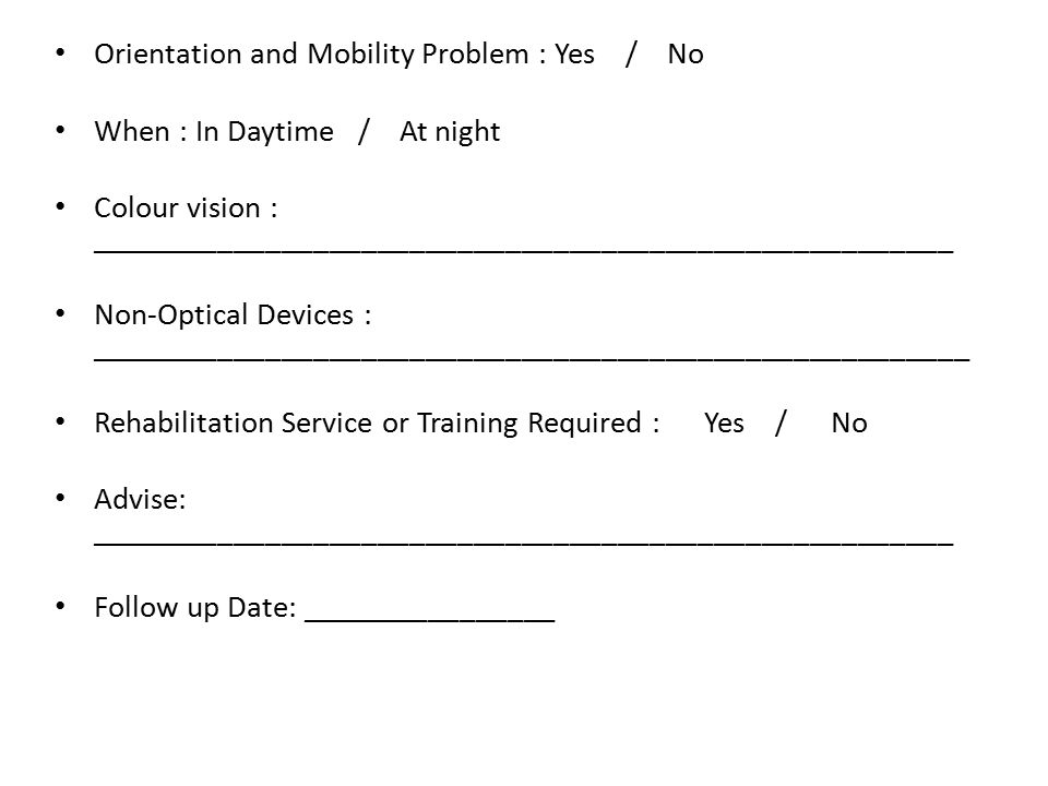 Orientation and Mobility Problem : Yes / No
