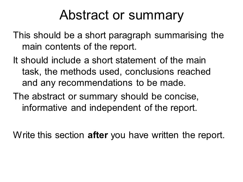 Abstract or summary This should be a short paragraph summarising the main contents of the report.