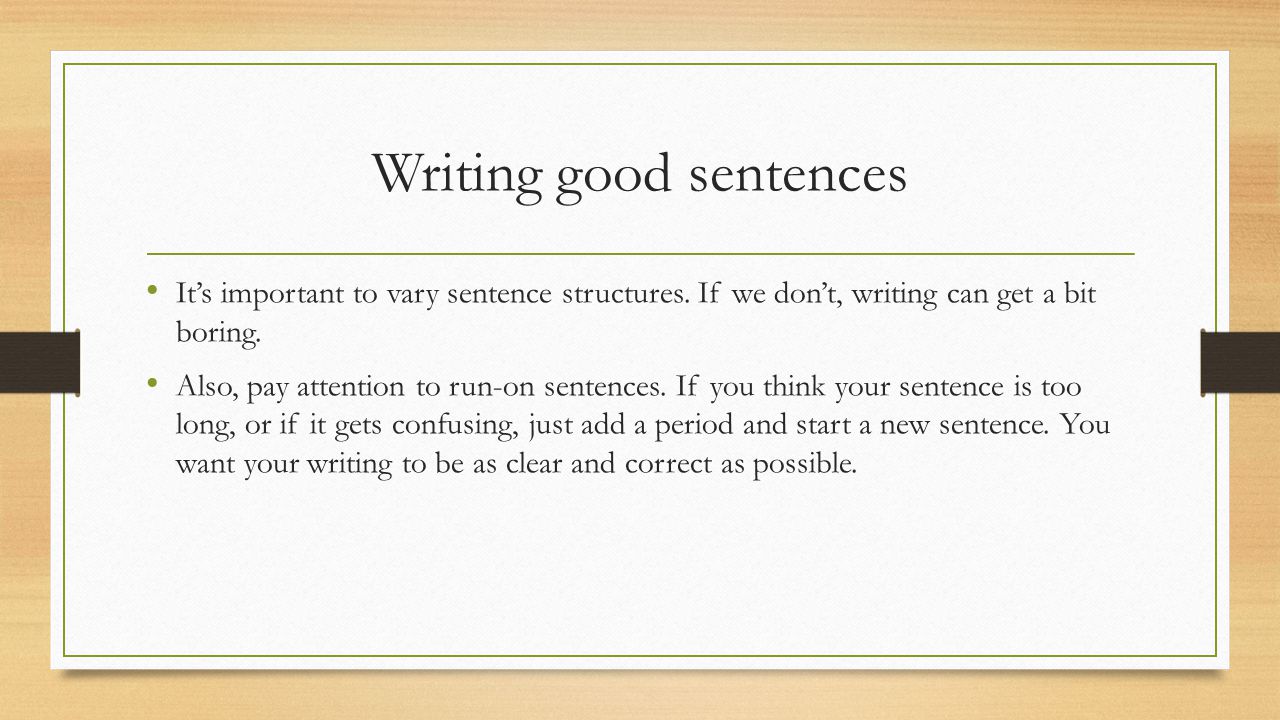 Writing good sentences
