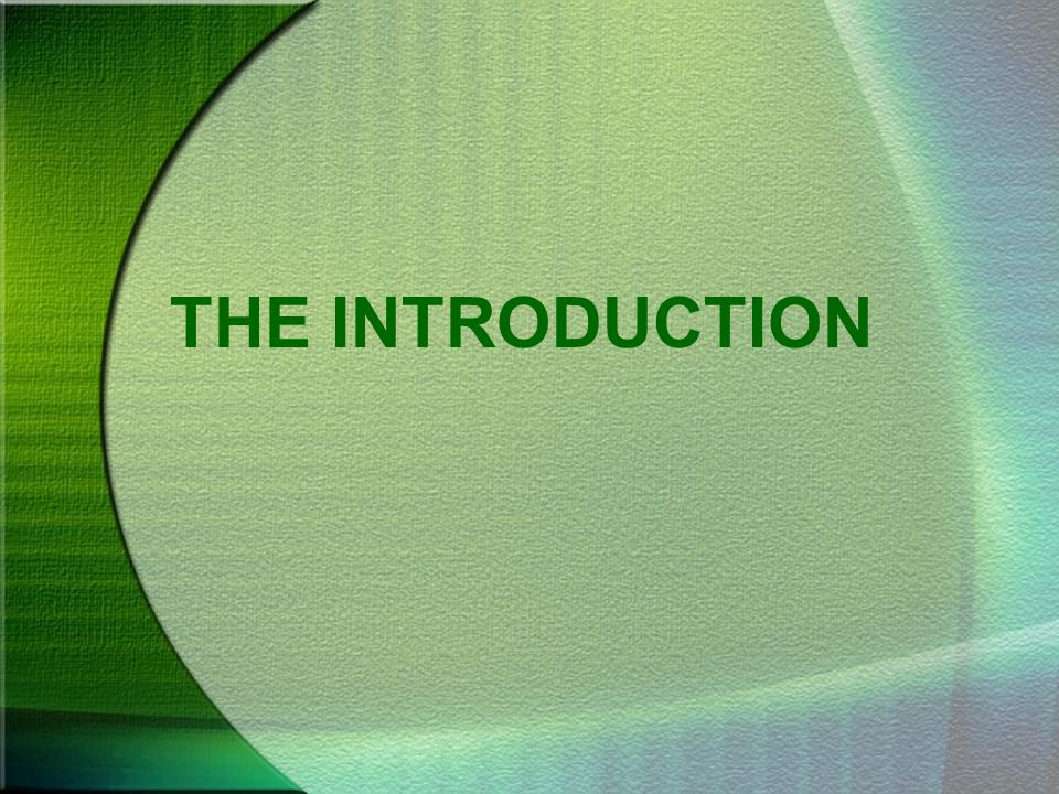 THE INTRODUCTION