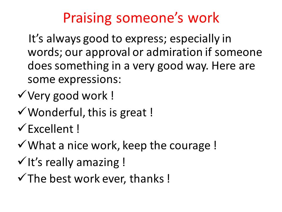 Praising someone’s work