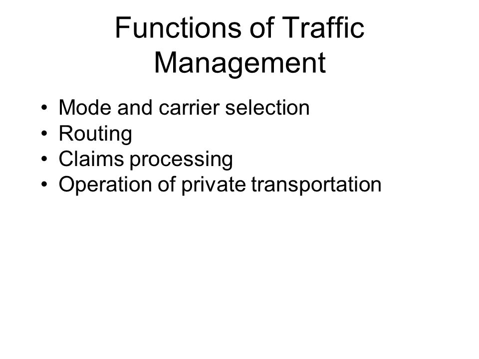 Functions of Traffic Management