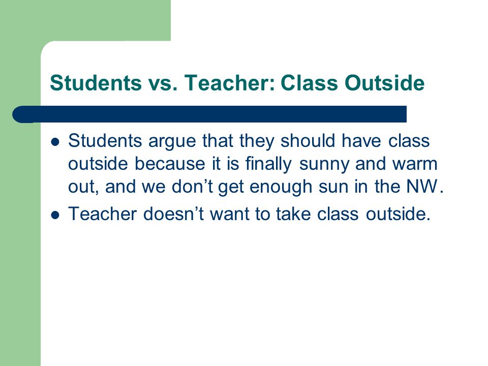 Students vs. Teacher: Class Outside