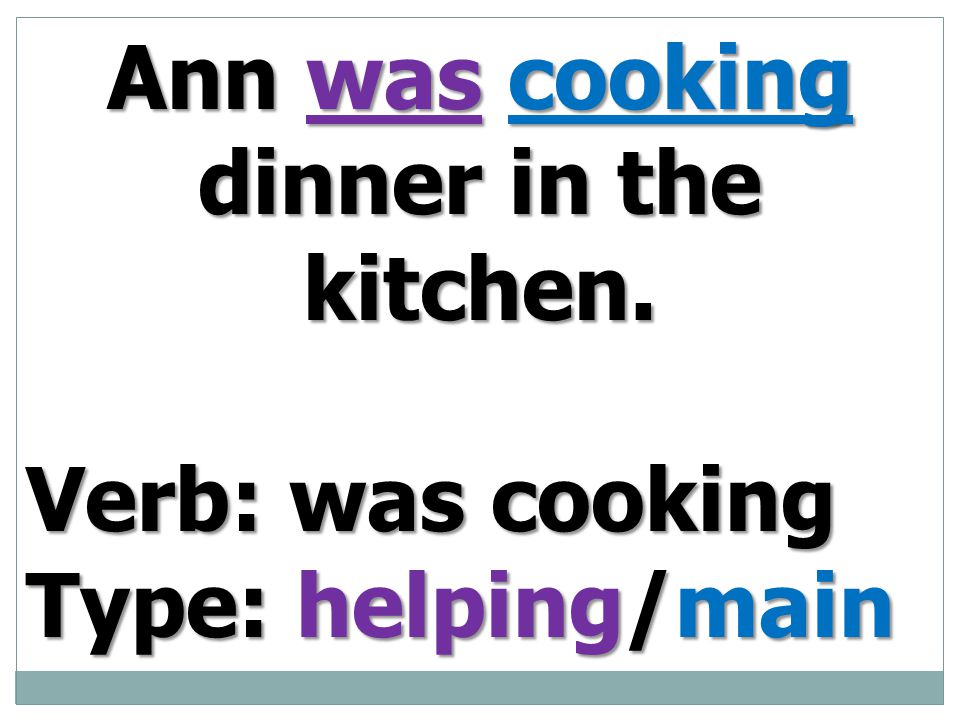 Ann was cooking dinner in the kitchen.