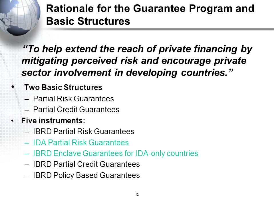 Rationale for the Guarantee Program and Basic Structures