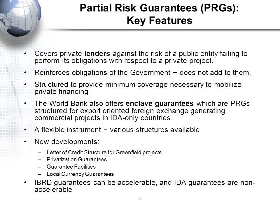 Partial Risk Guarantees (PRGs): Key Features
