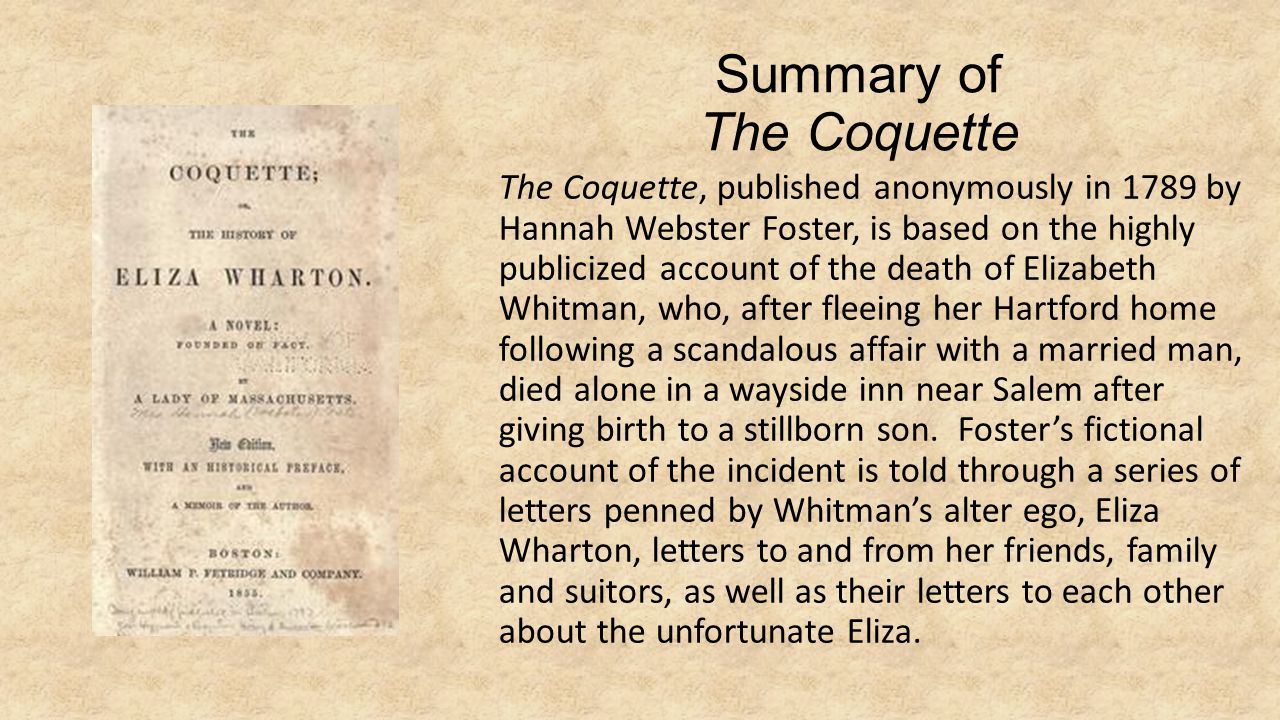 hannah foster the coquette