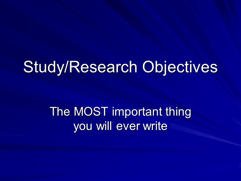 Study/Research Objectives