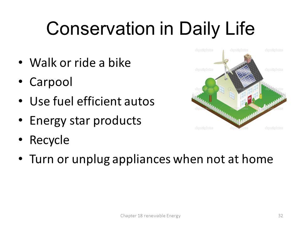 uses of renewable energy in daily life