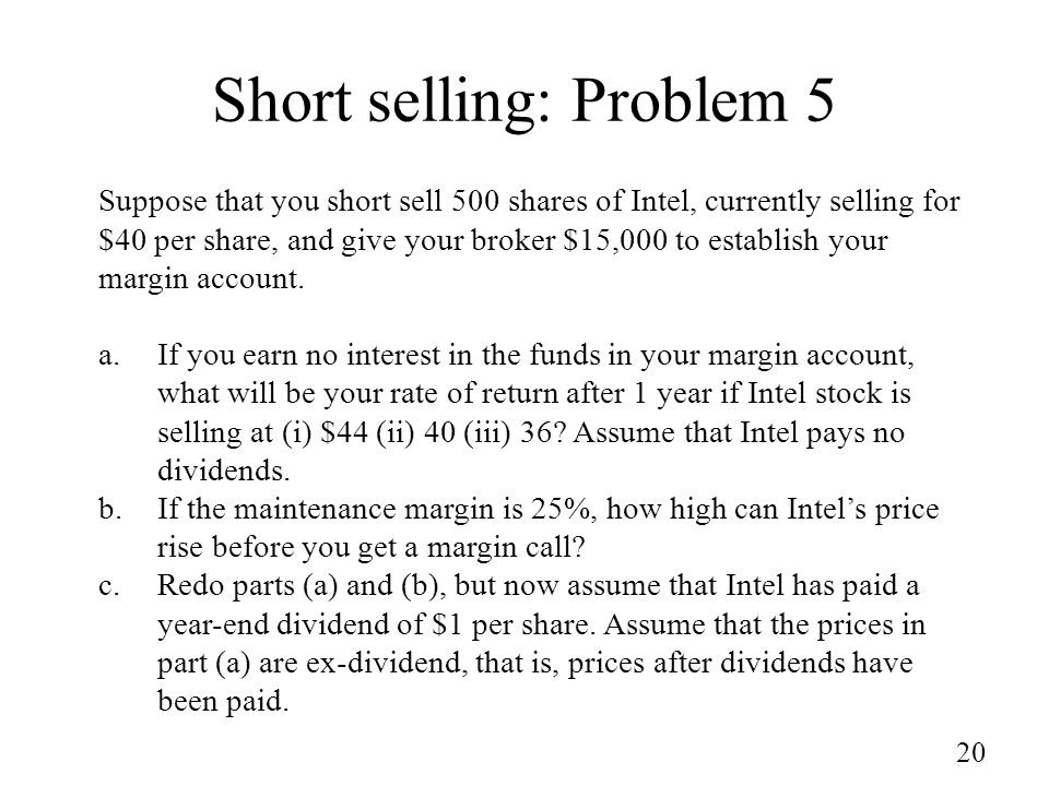 Short Selling Objective: You're bearish on a stock --- you think its price  will be lower in the future. You want to Sell high now, and in the future  Buy. - ppt