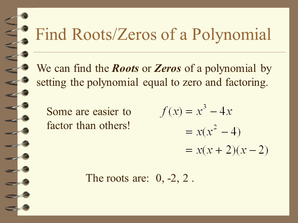 Find Roots/Zeros of a Polynomial