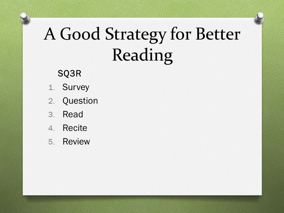 A Good Strategy for Better Reading