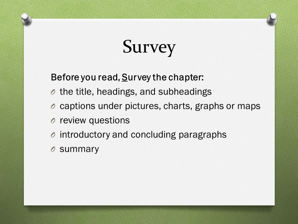 Survey Before you read, Survey the chapter: