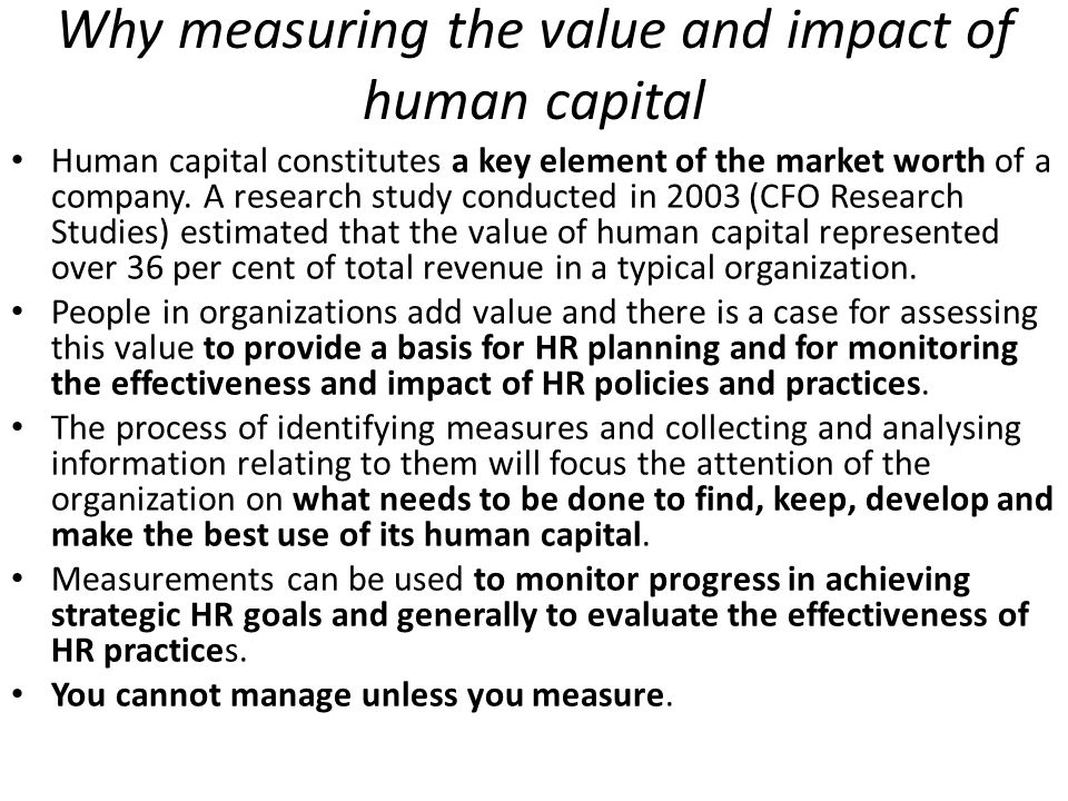 Why measuring the value and impact of human capital