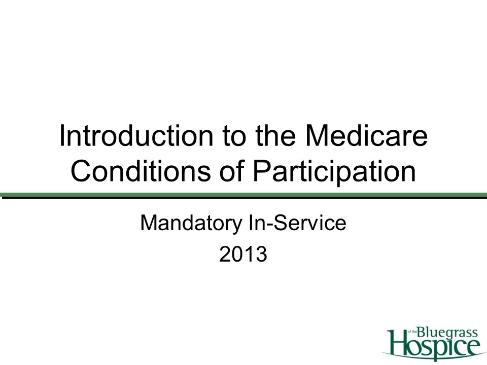 Introduction to the Medicare Conditions of Participation