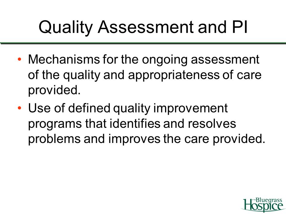 Quality Assessment and PI