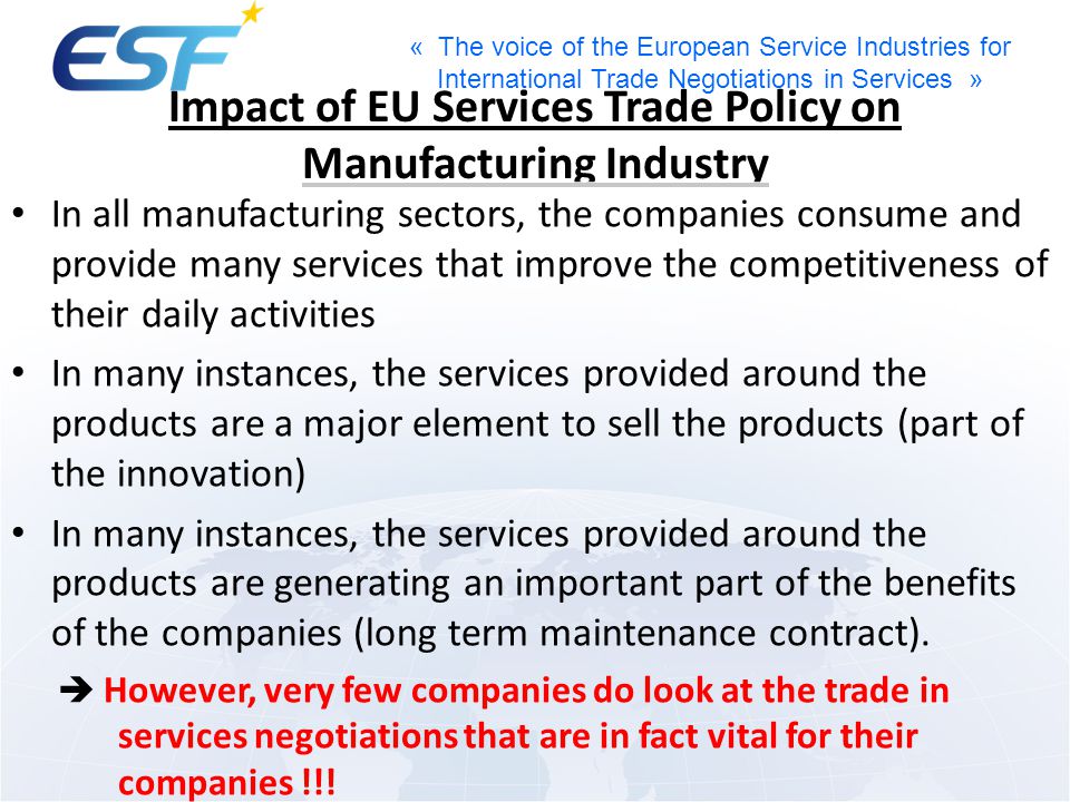 Impact of EU Services Trade Policy on Manufacturing Industry