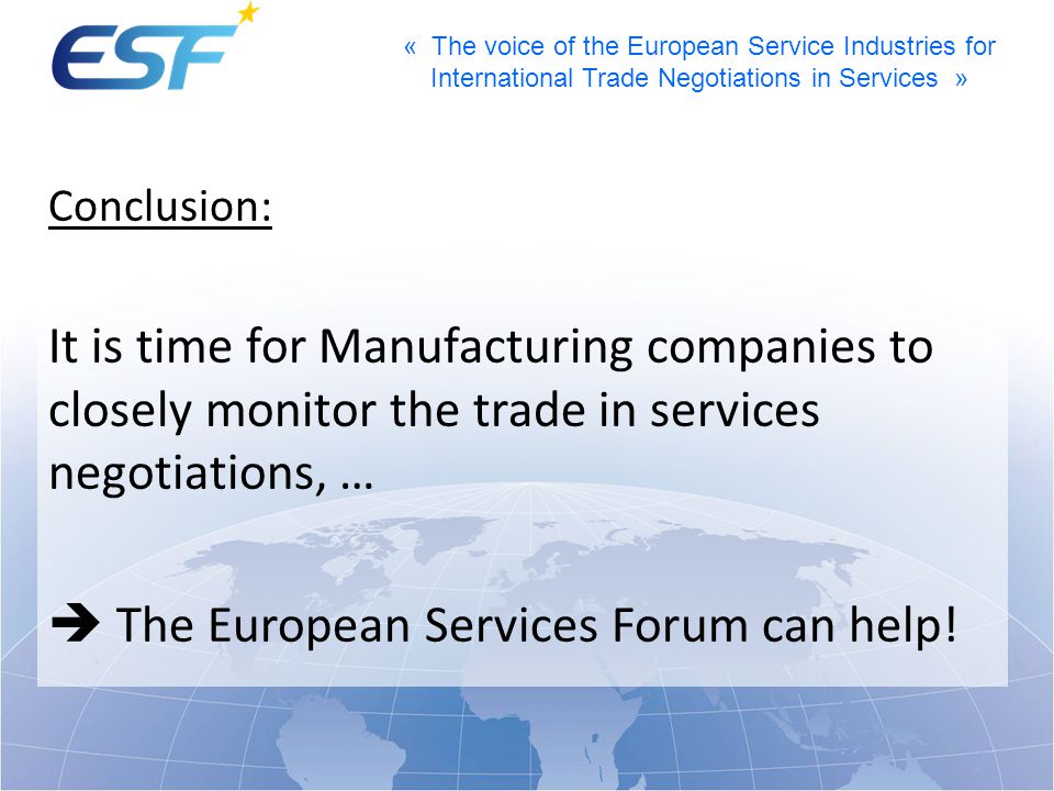  The European Services Forum can help!