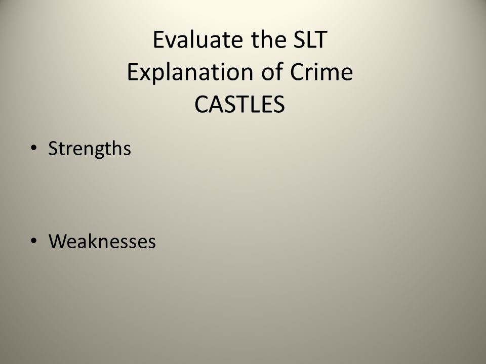 Evaluate the SLT Explanation of Crime CASTLES