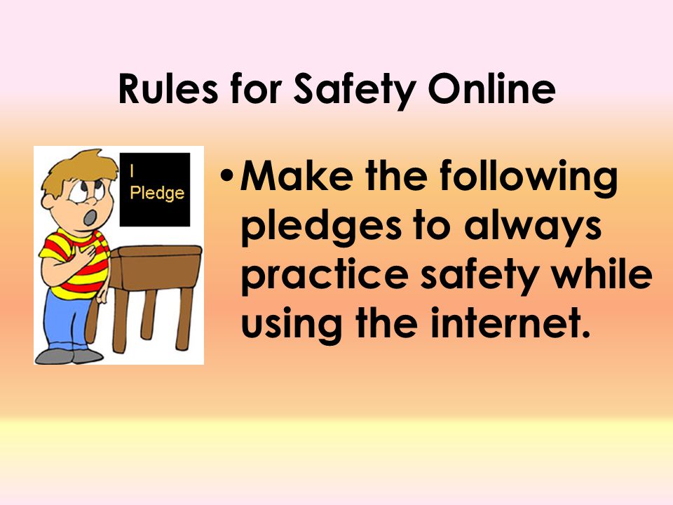 Rules for Safety Online