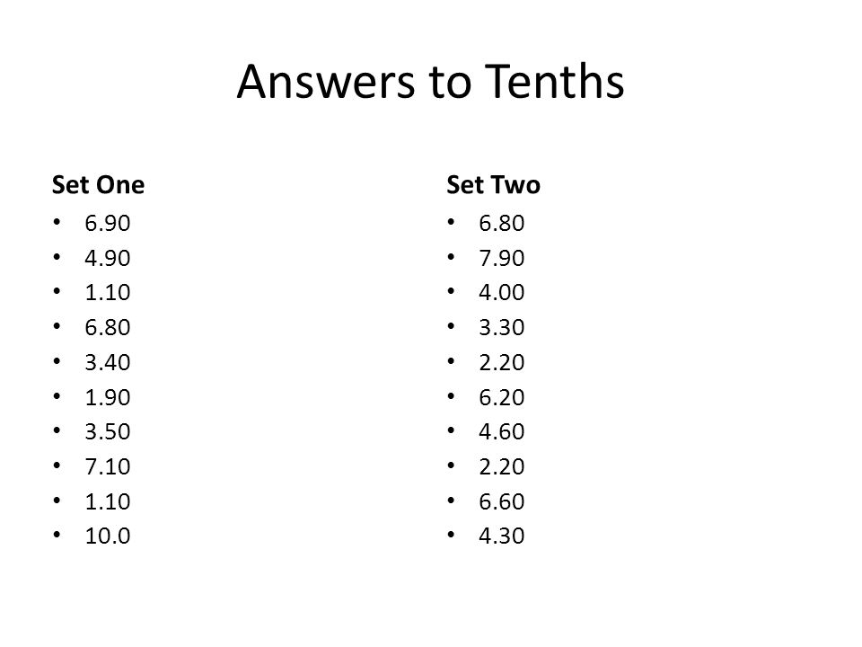 Answers to Tenths Set One Set Two
