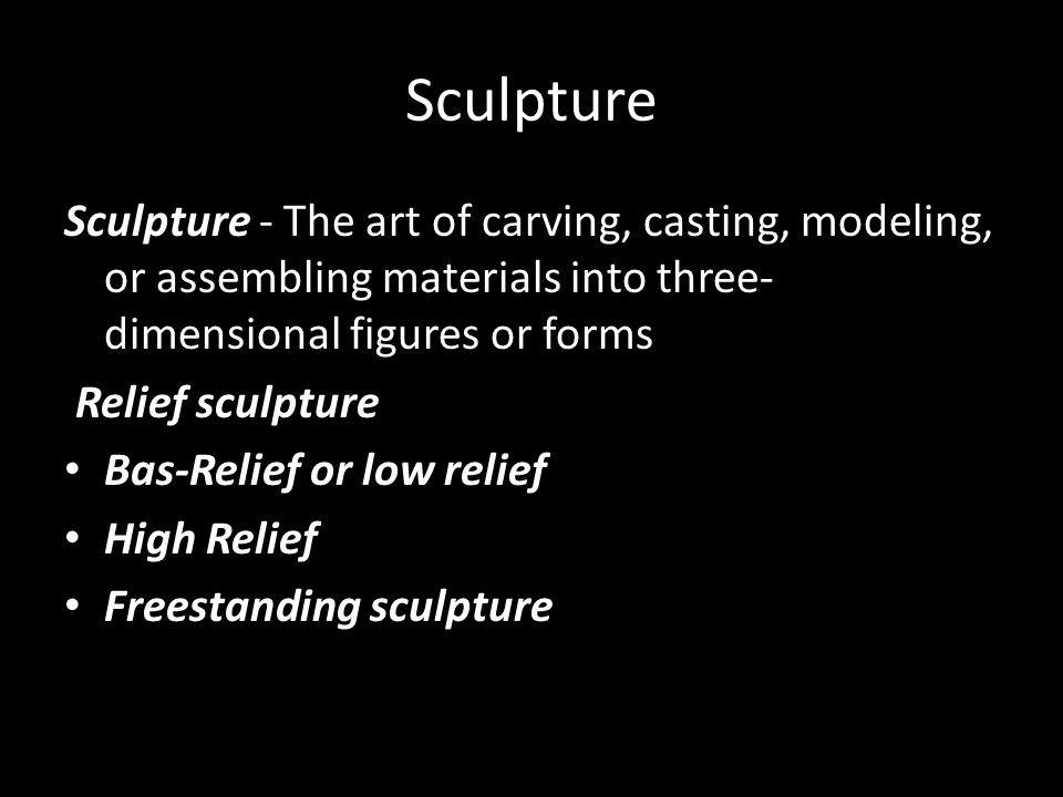 Types of Sculpture. - ppt video online download