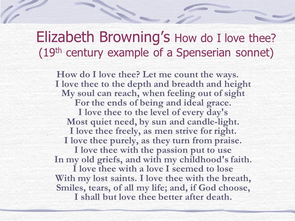 Elizabeth Browning’s How do I love thee