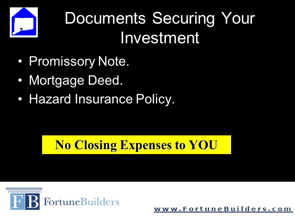 Documents Securing Your Investment