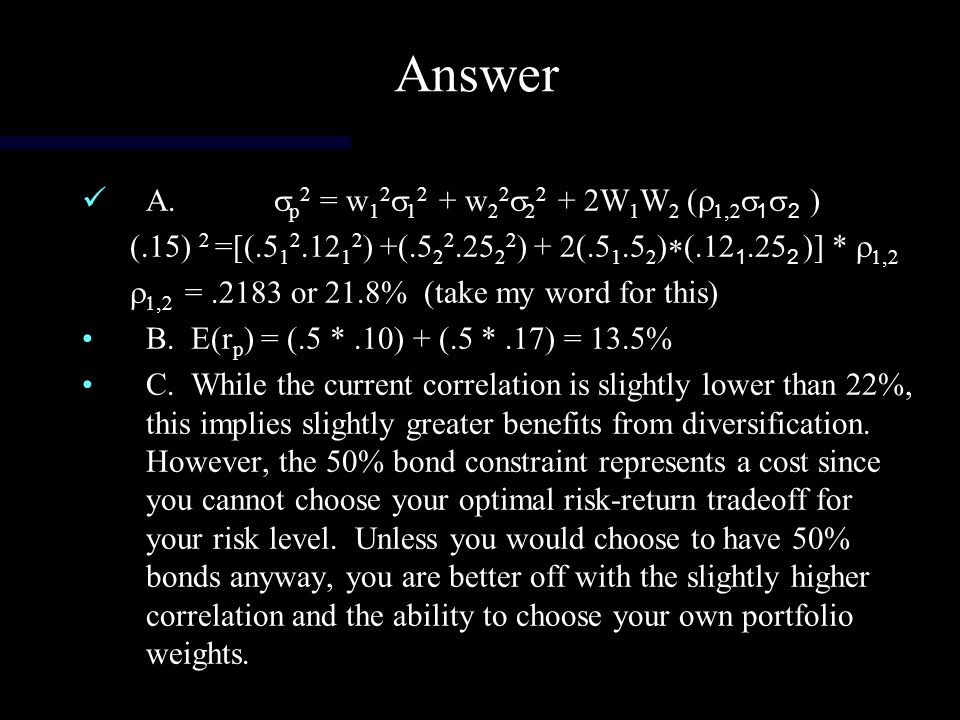 Answer A. sp2 = w12s12 + w22s22 + 2W1W2 (r1,2s1s2 )