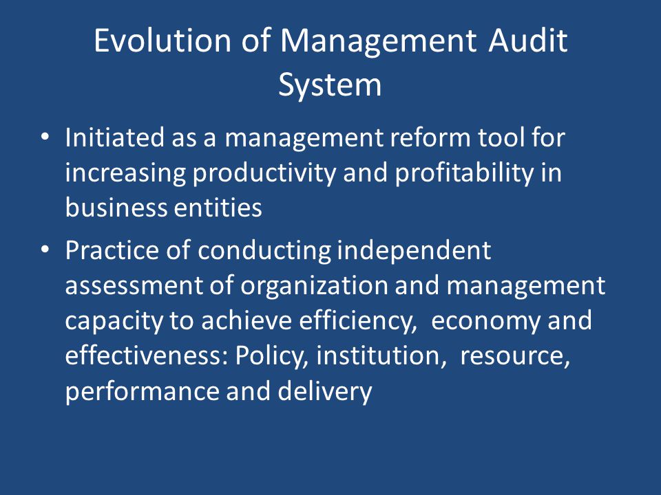 Evolution of Management Audit System
